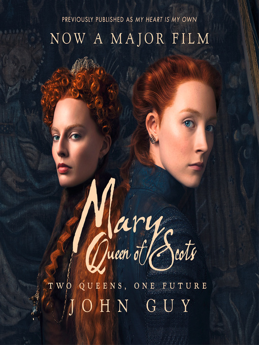 Title details for Mary Queen of Scots by John Guy - Available